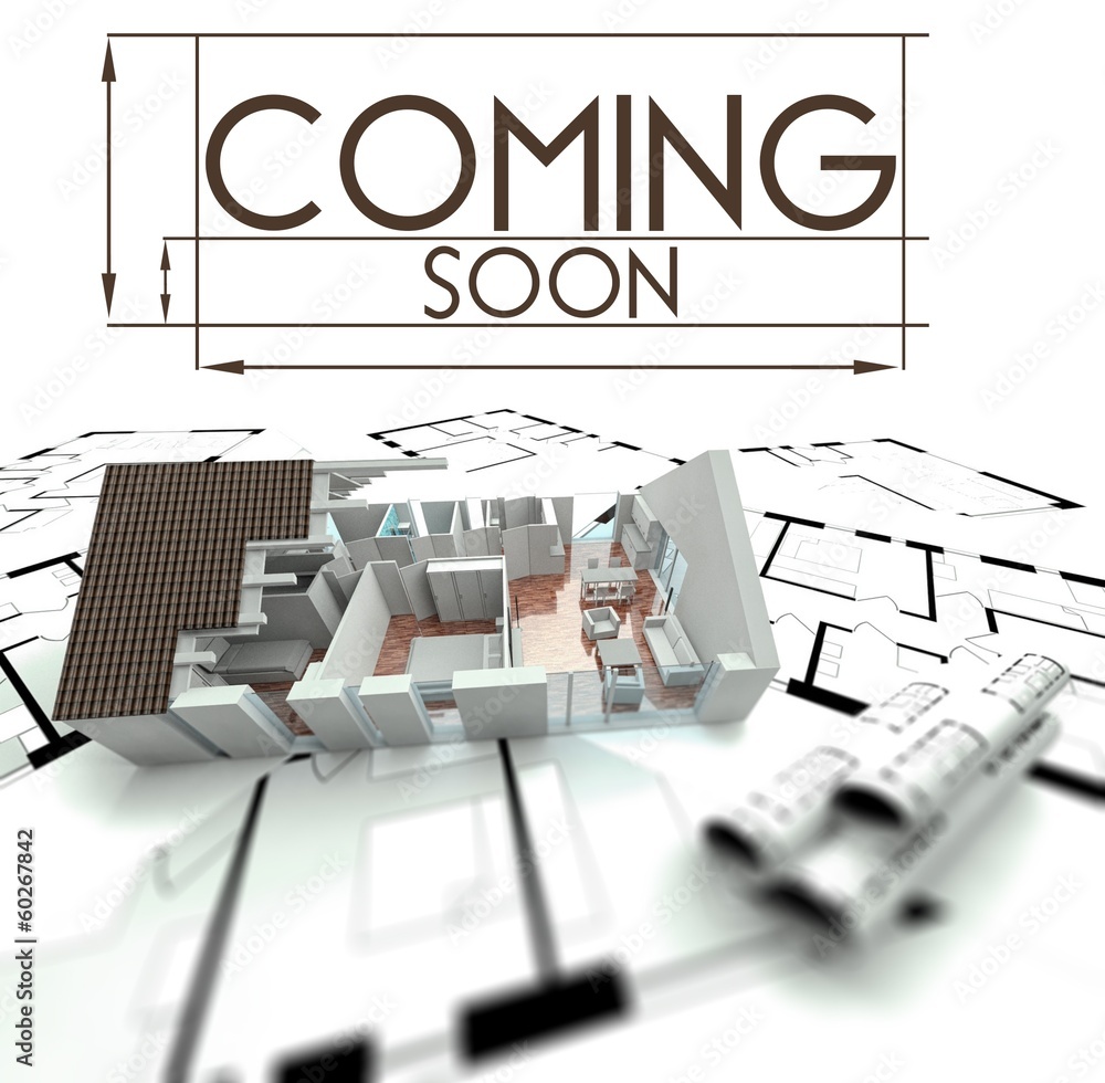 Coming soon sign, project of house on blueprints