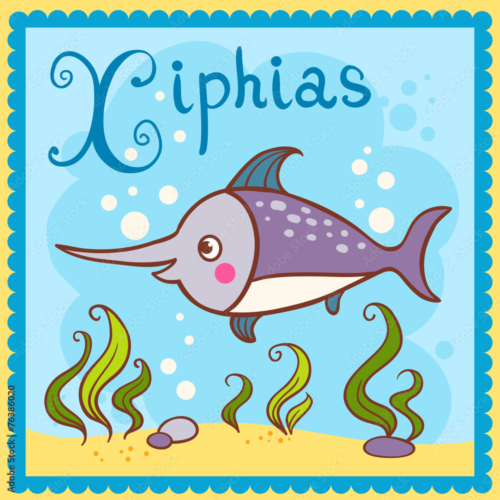 Illustrated alphabet letter X and xiphias.