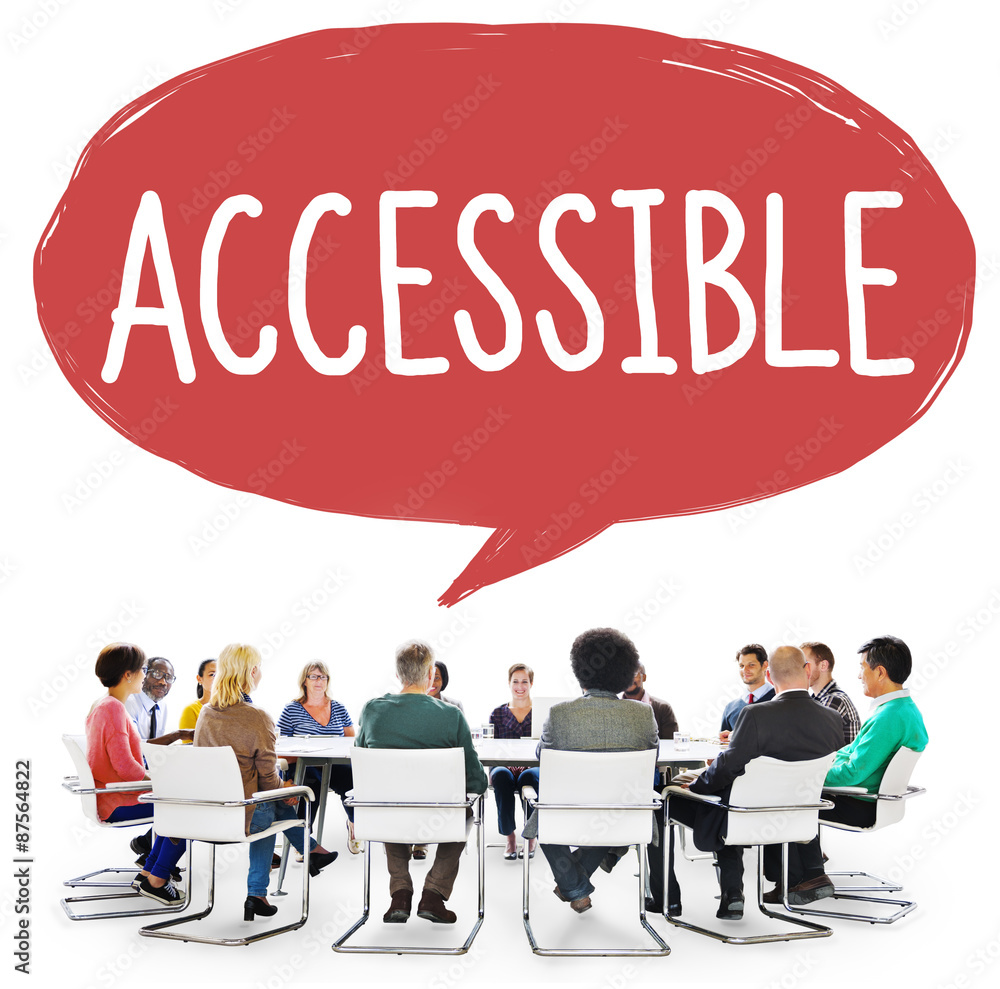 Accessible Approchable Attainable Available Business Concept