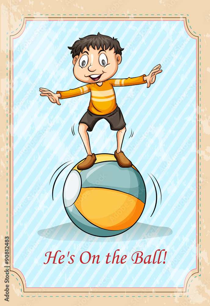 Boy standing on the ball