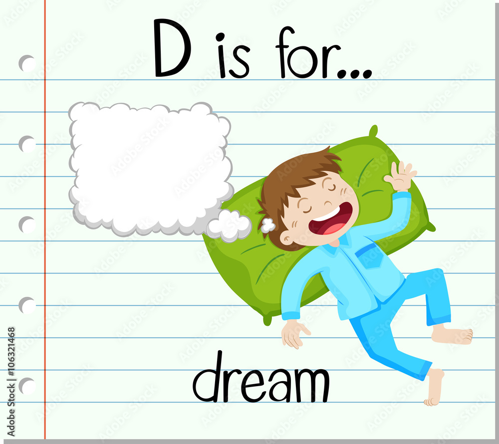 Flashcard letter D is for dream