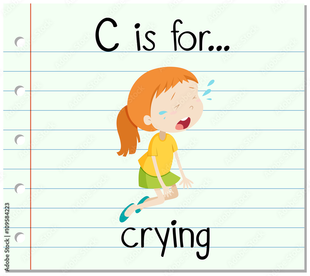 Flashcard letter C is for crying