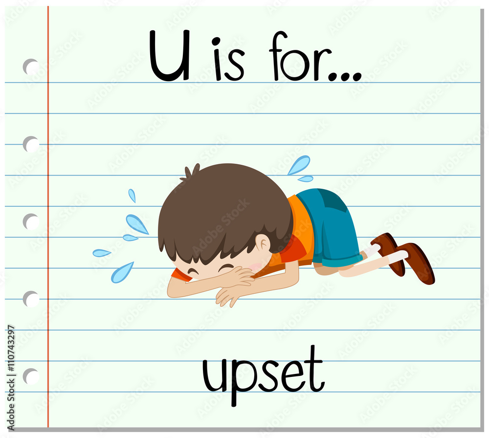 Flashcard letter U is for upset