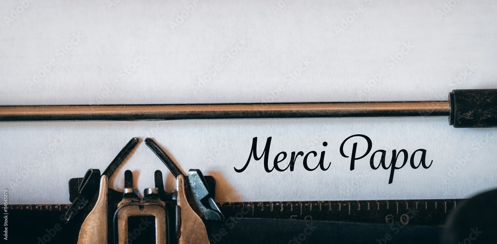 Composite image of merci papa message 