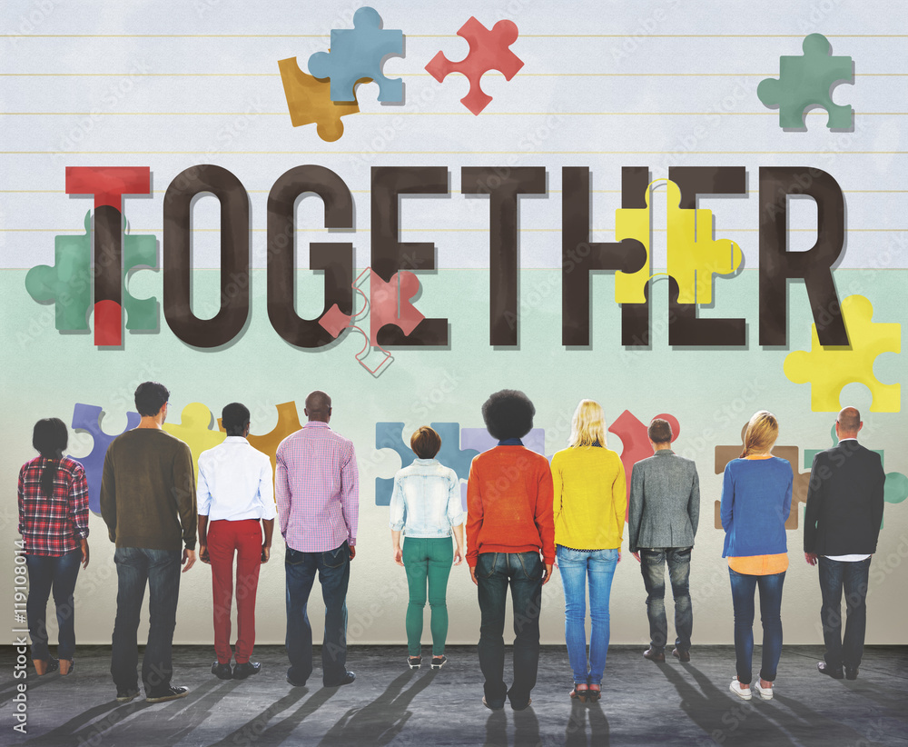 Together Togetherness Team Teamwork Connection Concept