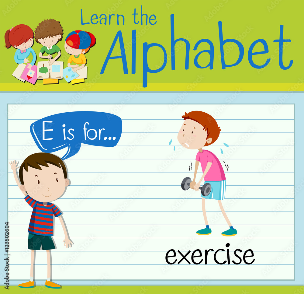 Flashcard letter E is for exercise