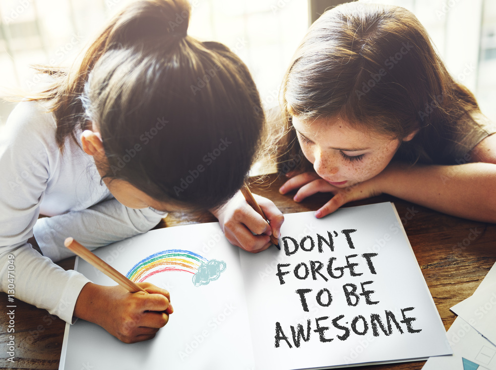 Dont Forget to be Awesome Do Your Best Good Work Concept