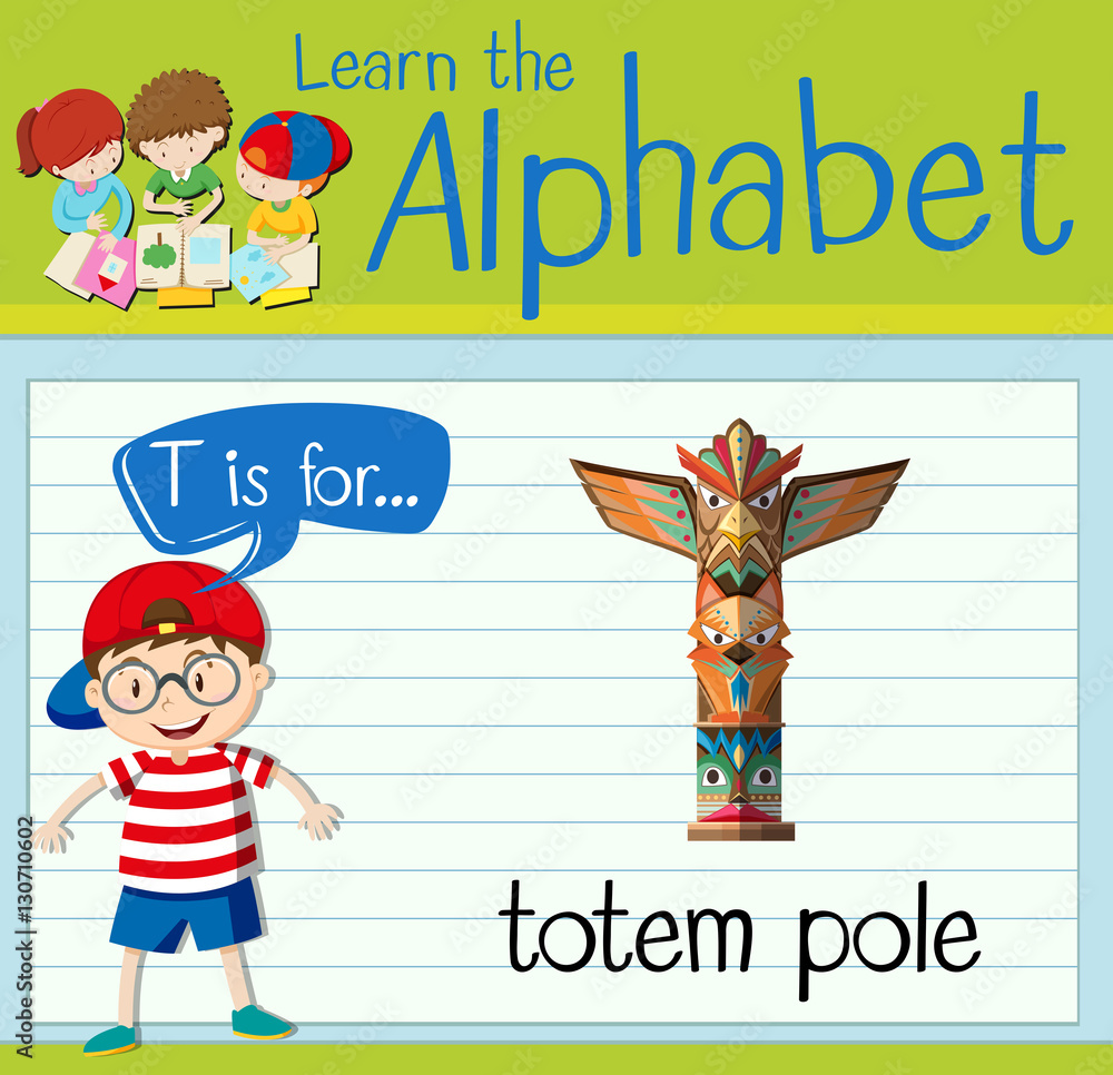 Flashcard letter T is for totem pole