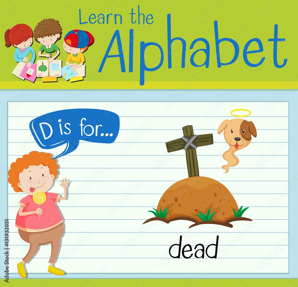 Flashcard letter D is for dead