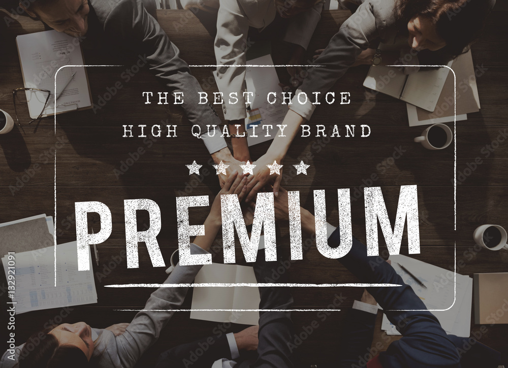 Premium Quality Value Worth Best Graphic Concept