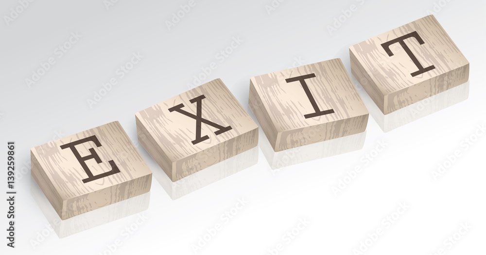 Word EXIT composed from alphabet blocks vector illustration