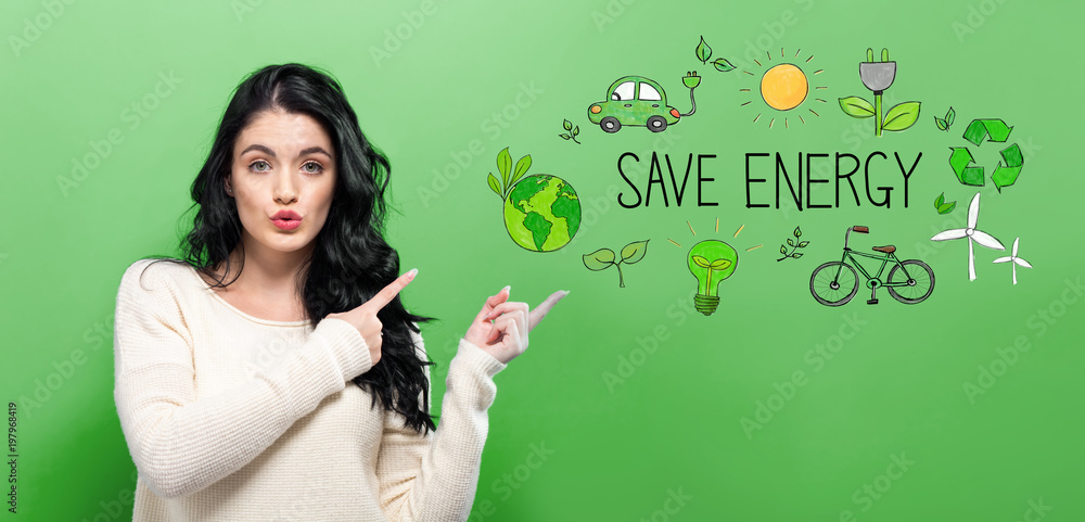 Save Energy with young woman on a green background