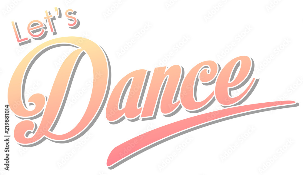 Lets dance text white background