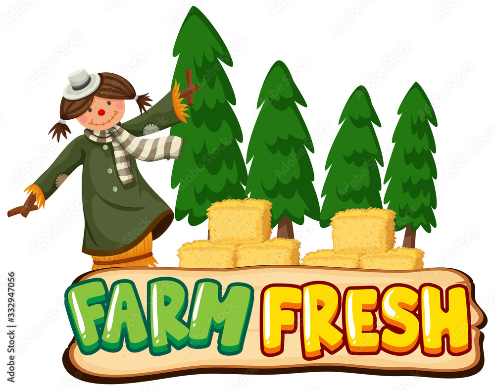 Word design for farm fresh with scarecrow and hay