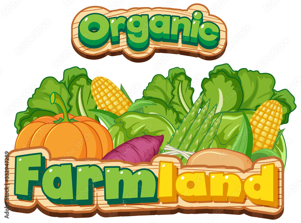 Font design for word organic farmland with many fresh vegetables