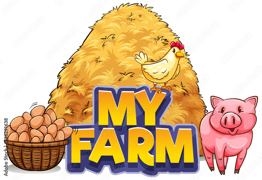 Font design for word my farm with pig and chicken