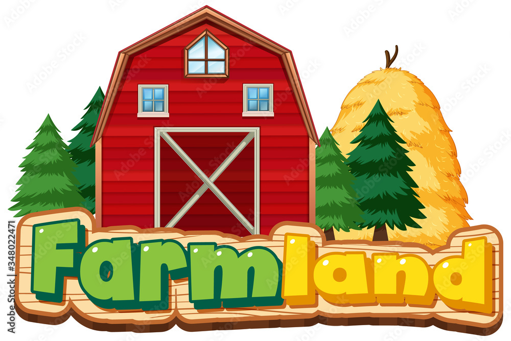 Farmland sign with red barn and haystack