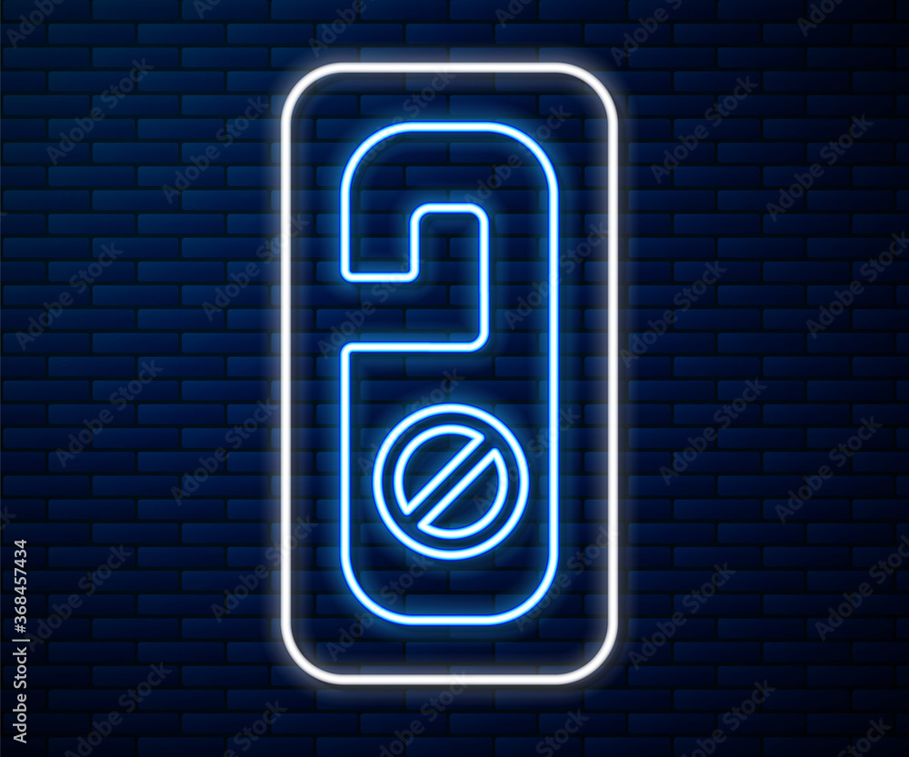 Glowing neon line Please do not disturb icon isolated on brick wall background. Hotel Door Hanger Ta