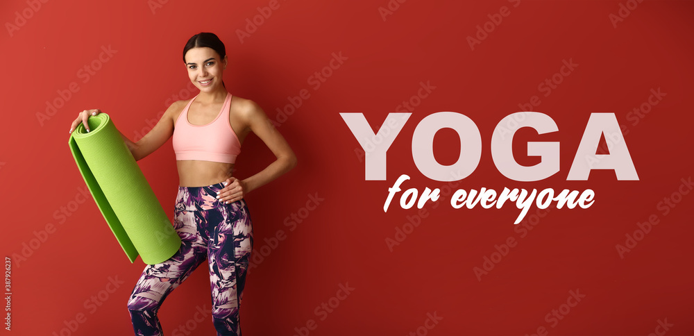 Sporty young woman and text YOGA FOR EVERYONE on color background