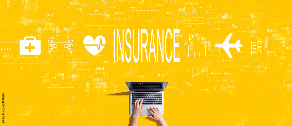 Insurance concept with person working with a laptop