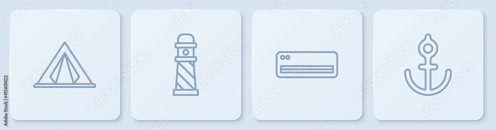 Set line Tourist tent, Air conditioner, Lighthouse and Anchor. White square button. Vector.