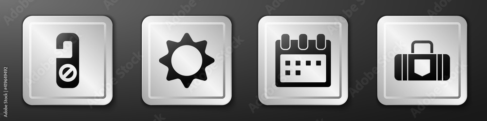 Set Please do not disturb, Sun, Calendar and Suitcase icon. Silver square button. Vector.