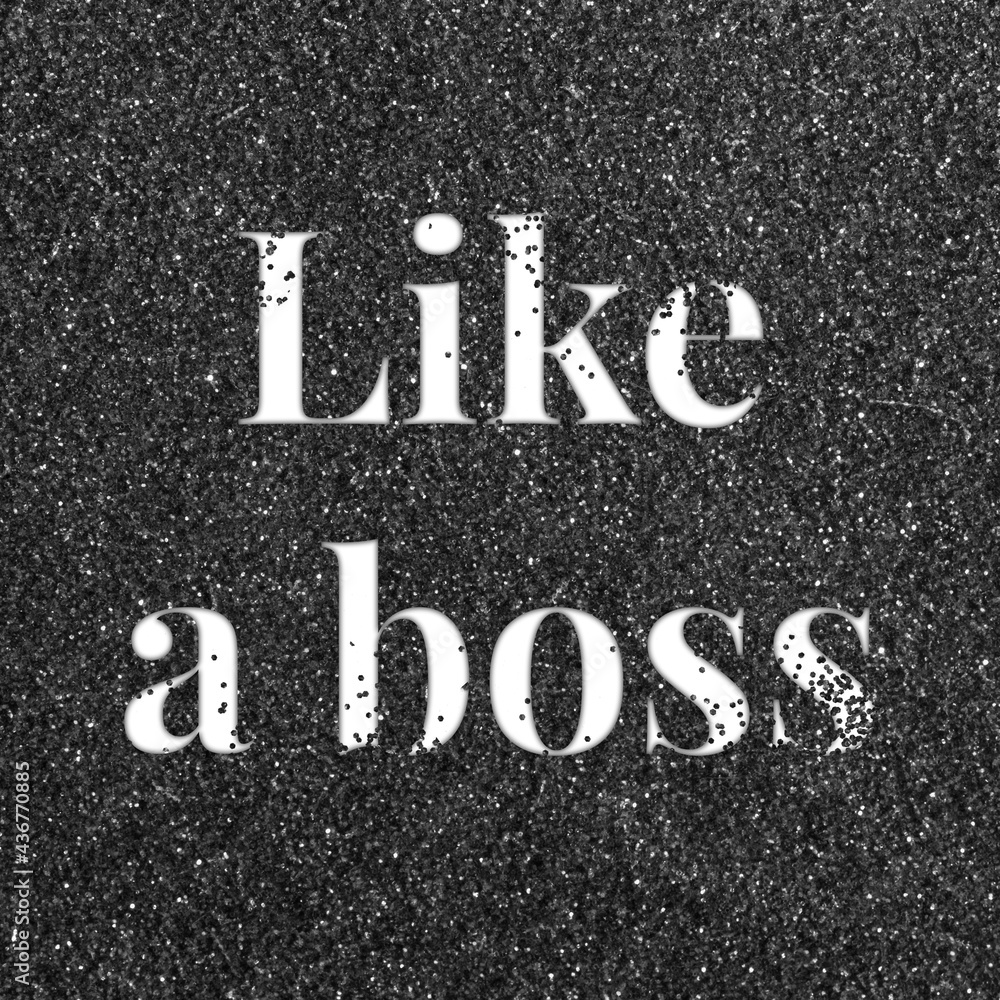 Like a boss lettering typography glitter font