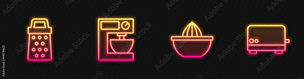 Set line Citrus fruit juicer, Grater, Electric mixer and Toaster. Glowing neon icon. Vector