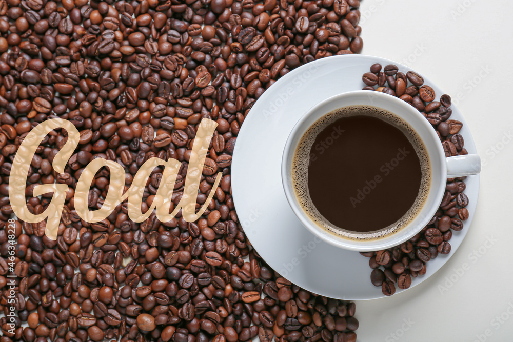 Cup of coffee and beans with word GOAL