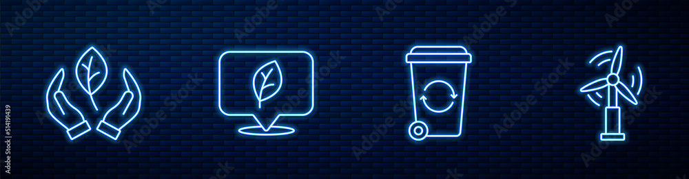 Set line Recycle bin, Leaf hand, Location with leaf and Wind turbine. Glowing neon icon on brick wal