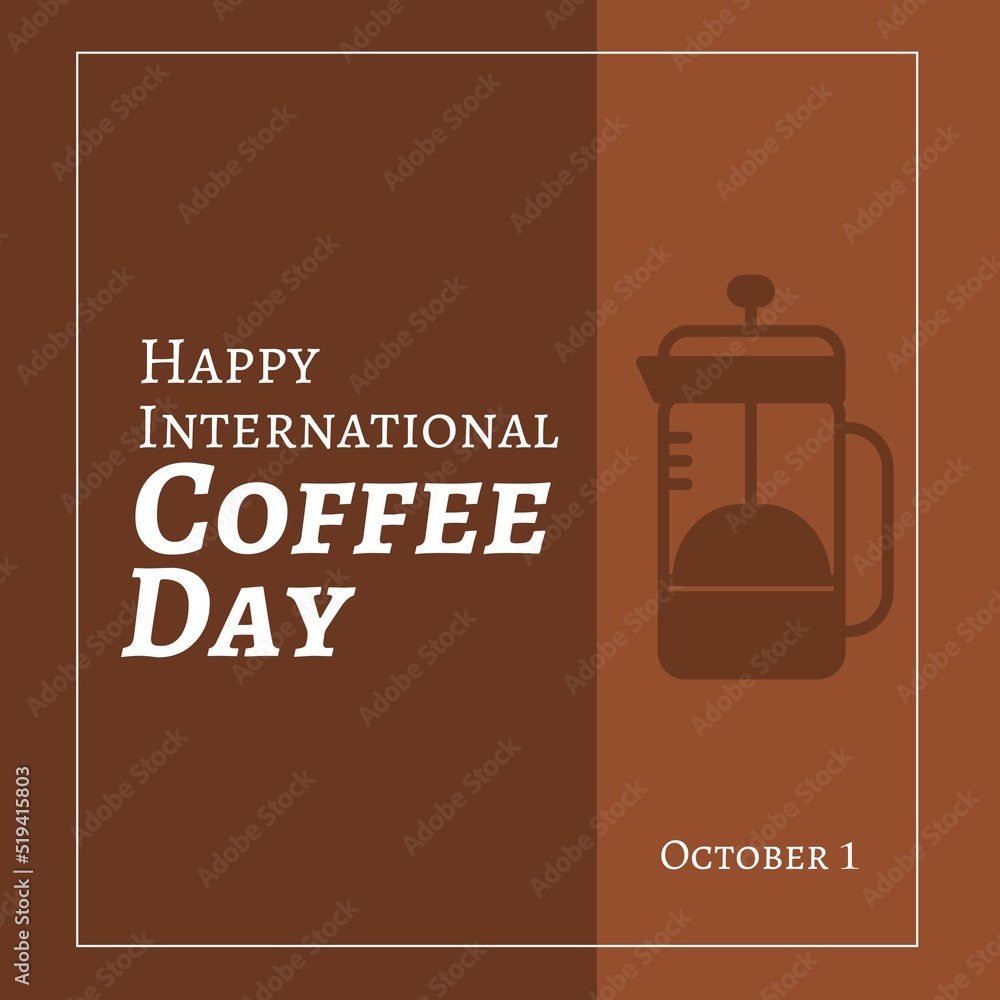 Image of happy international coffee day over brown background and cup of coffee