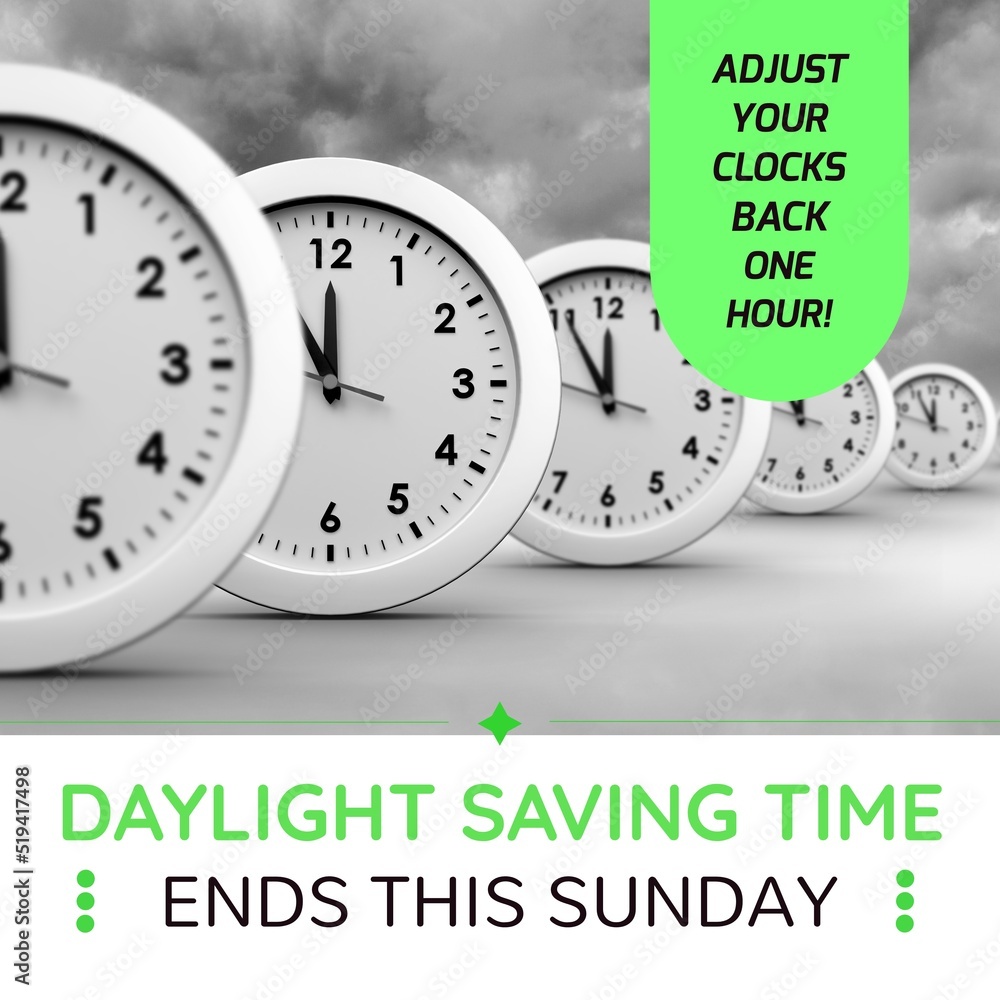 Composition of end of daylight saving time text over clocks