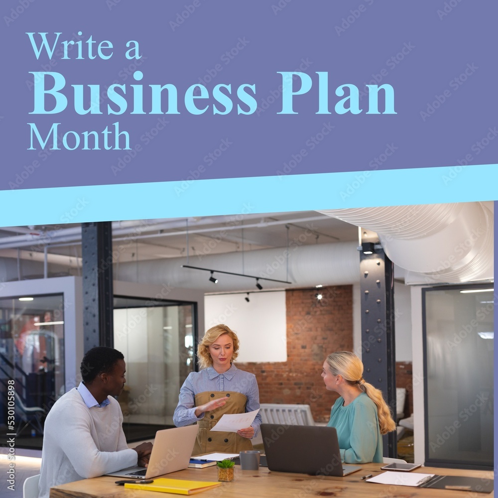 Composition of write a business plan month text over diverse business people in office