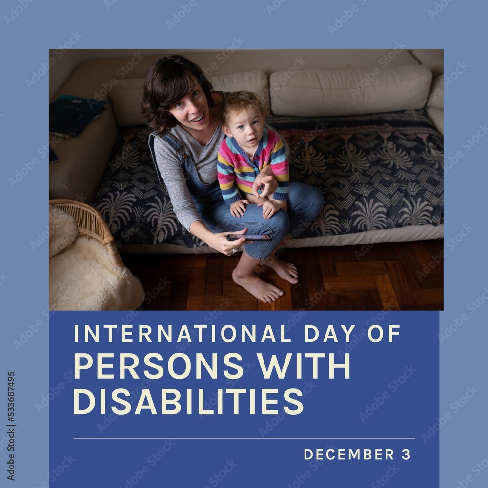 Composition of international day of persons with disabilities text over mother and daughter