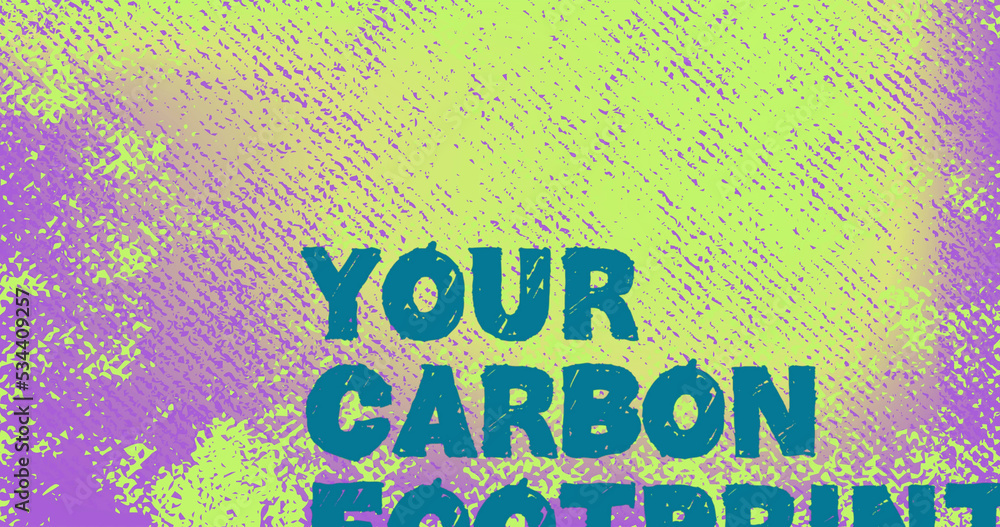 Image of your carbon footprint on colorful background