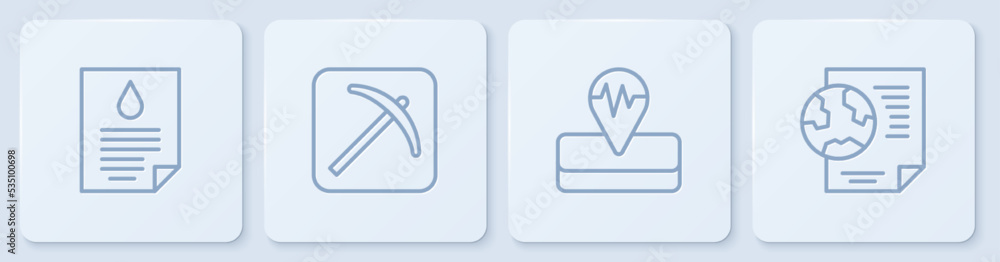 Set line Oil drop document，Seismic，Pickaxe and globe with.White square button.Vector（设置行油滴文档、地震、镐和地球