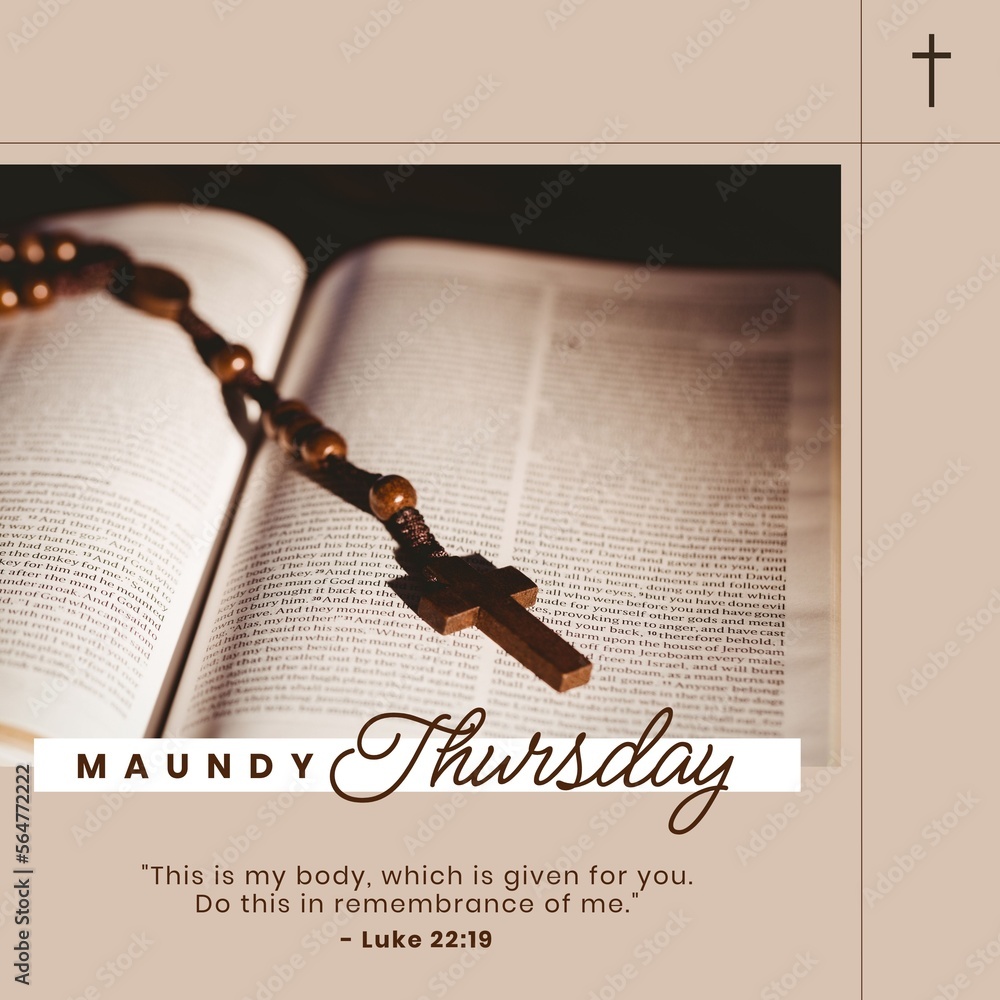 Composition of maundy thursday text over rosary and bible