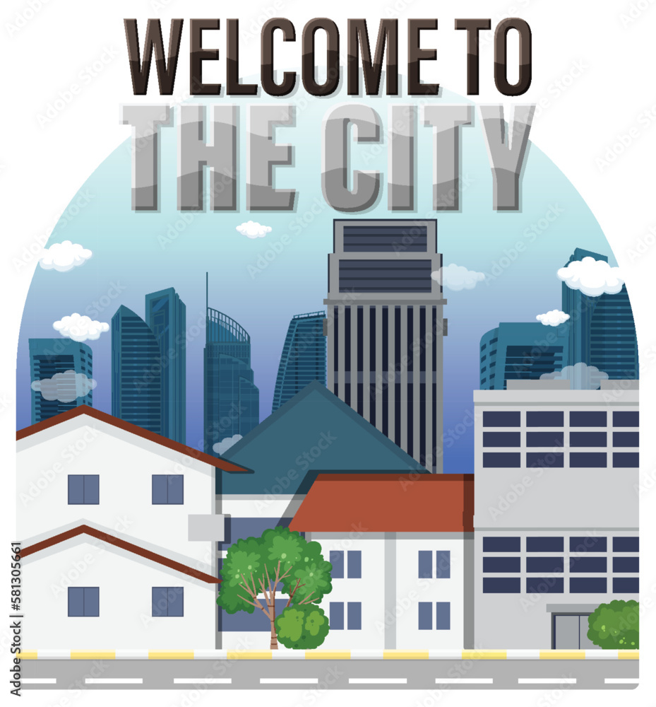 Welcome to the city vector