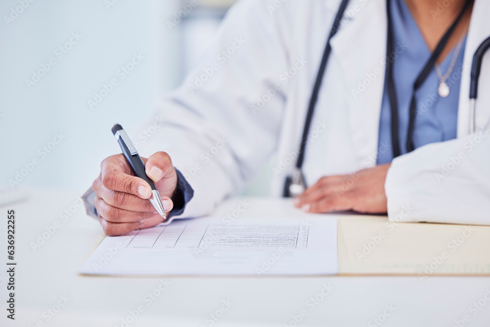 Doctor, hands and writing, health insurance paperwork and compliance with trust, help and healthcare